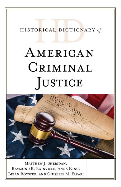 Produktbild: Historical Dictionary of American Criminal Justice