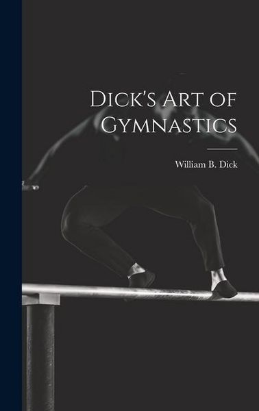 Produktbild: Dick's Art of Gymnastics