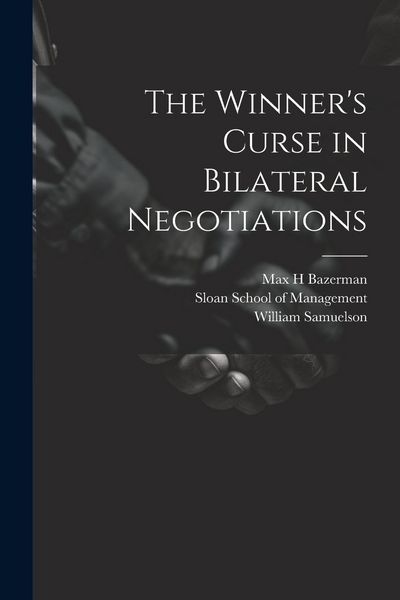 Produktbild: The Winner's Curse in Bilateral Negotiations