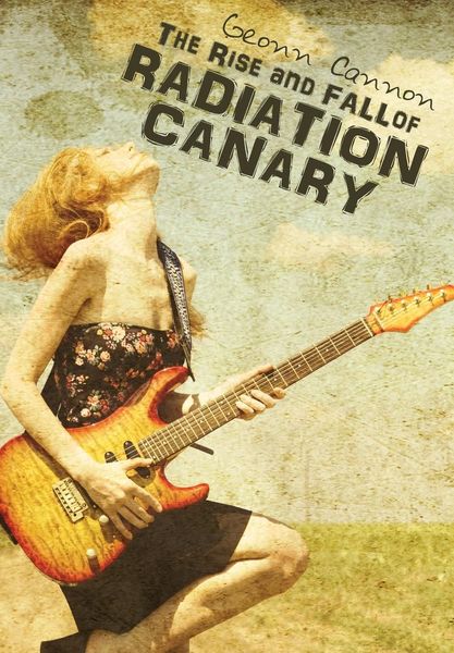 Produktbild: The Rise and Fall of Radiation Canary