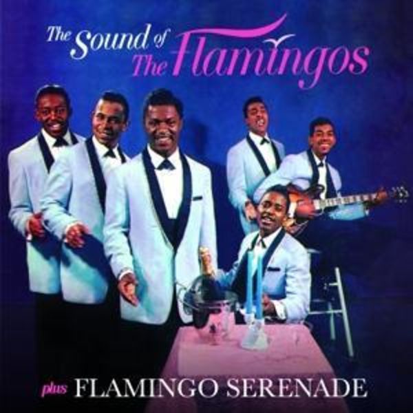 The Sound Of The Flamingos+Flamingo Serenade+3