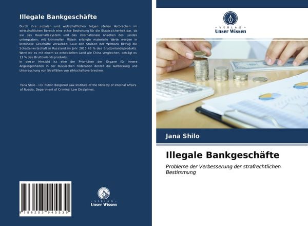 Illegale Bankgeschäfte, Taschenbuch von Jana Shilo, Verlag Unser Wissen, 9786203945539