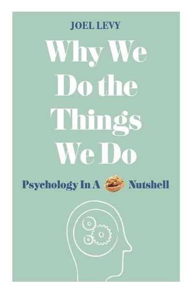 Produktbild: Why We Do the Things We Do