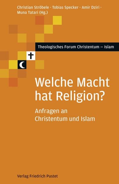 Produktbild: Welche Macht hat Religion?