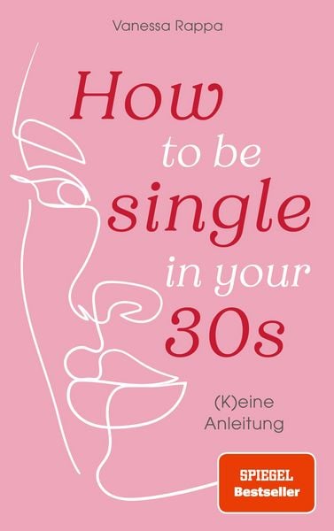 Produktbild: How to be single in your 30s