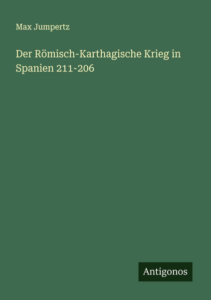 Produktbild: Der R&ouml;misch-Karthagische Krieg in Spanien 211-206