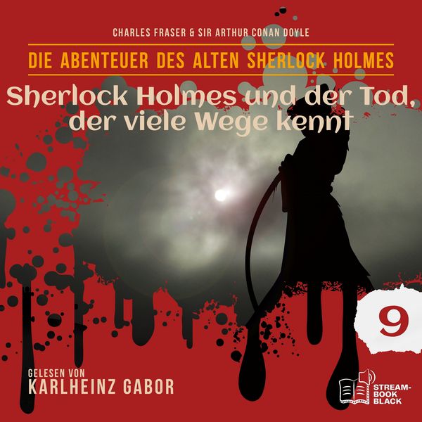 Produktbild: Sherlock Holmes und der Tod, der viele Wege kennt (Die Abenteuer des alten Sherlock Holmes, Folge 9)