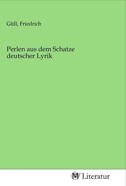 Produktbild: Perlen aus dem Schatze deutscher Lyrik