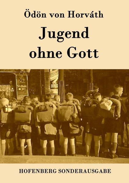 Jugend ohne Gott, Taschenbuch von Ödön von Horváth, Hofenberg, 9783843075749