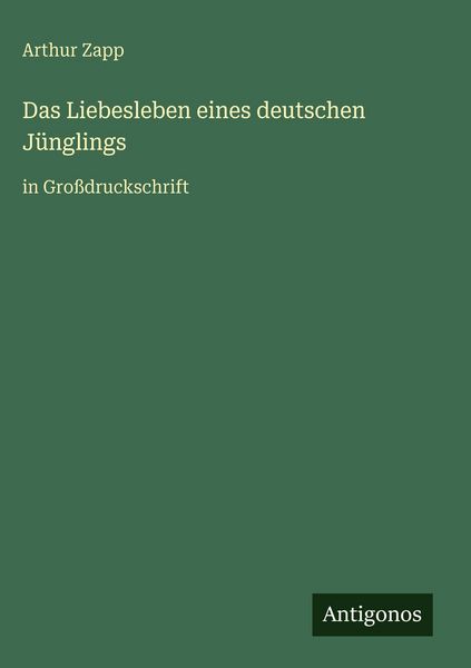 Produktbild: Das Liebesleben eines deutschen J&uuml;nglings