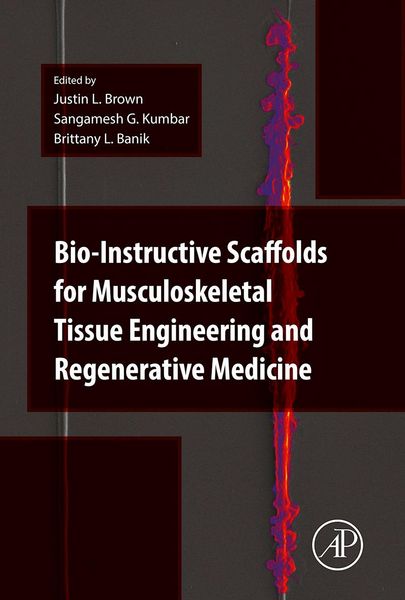 Produktbild: Bio-Instructive Scaffolds for Musculoskeletal Tissue Engineering and Regenerative Medicine