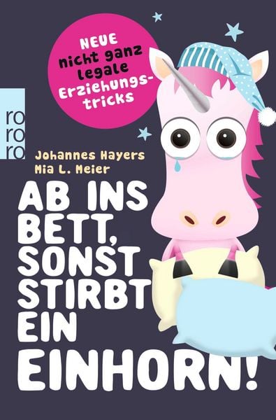 Produktbild: Ab ins Bett, sonst stirbt ein Einhorn!