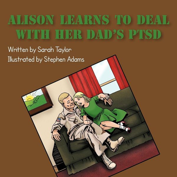 Produktbild: Alison Learns to Deal with her Dad's PTSD