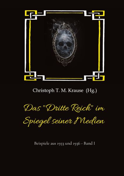 Produktbild: Das "Dritte Reich" im Spiegel seiner Medien