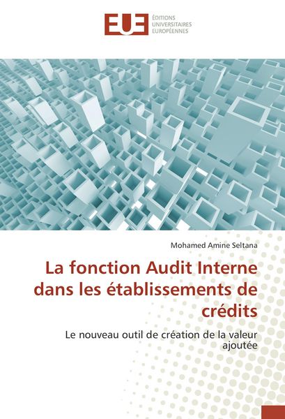 Produktbild: La fonction Audit Interne dans les &eacute;tablissements de cr&eacute;dits