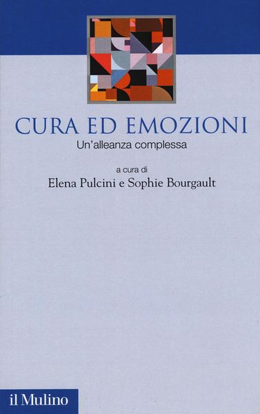 Produktbild: Cura ed emozioni. Un'alleanza complessa