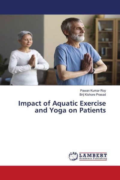 Produktbild: Impact of Aquatic Exercise and Yoga on Patients