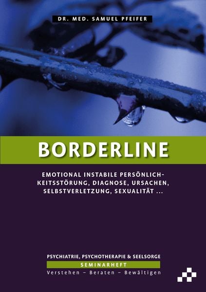 Borderline, Geheftet von Samuel Pfeifer, Mosaicstones GmbH | Verlag & Buchhandel, 9783906959535