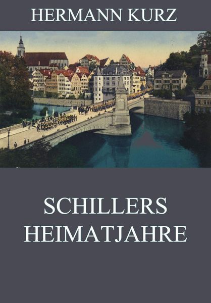 Produktbild: Schillers Heimatjahre