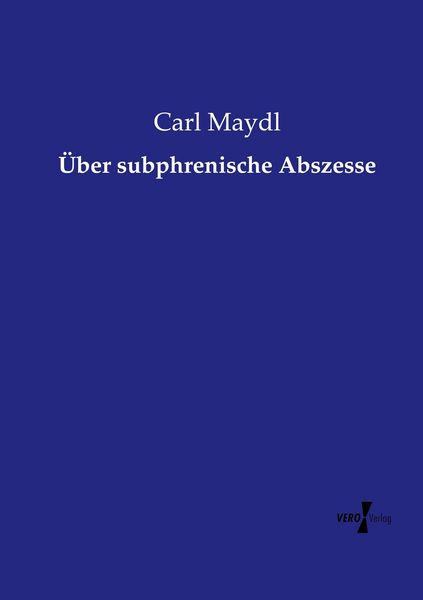 Produktbild: &Uuml;ber subphrenische Abszesse