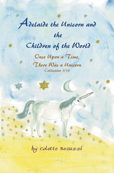 Produktbild: Adelaide the Unicorn and the Children of the World