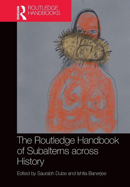 Produktbild: The Routledge Handbook of Subalterns across History