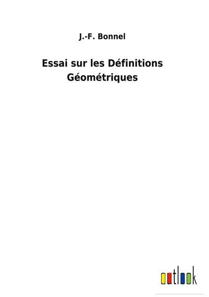 Produktbild: Essai sur les D&eacute;finitions G&eacute;om&eacute;triques