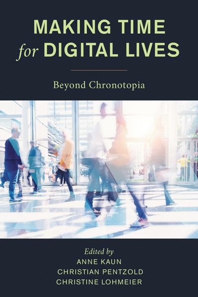 Produktbild: Making Time for Digital Lives