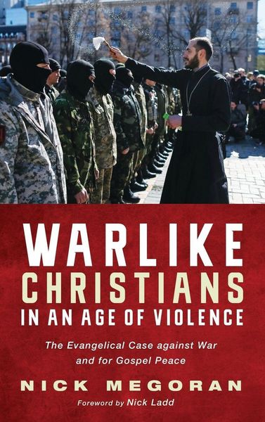 Produktbild: Warlike Christians in an Age of Violence