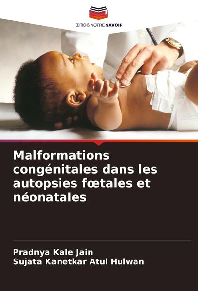 Produktbild: Malformations cong&eacute;nitales dans les autopsies f&iquest;tales et n&eacute;onatales