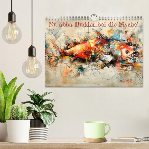 Produktbild: Nu abba Budder bei die Fische! (Wandkalender 2026 DIN A4 quer), CALVENDO Monatskalender