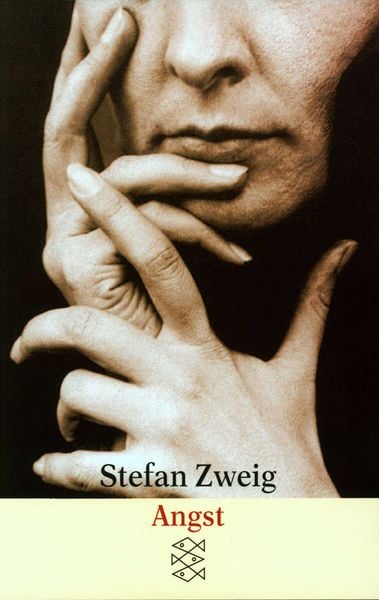Angst, Taschenbuch von Stefan Zweig, Fischer Taschenbuch Verlag, 978-3-596-10494-9