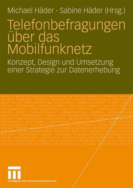 Telefonbefragungen über das Mobilfunknetz, Taschenbuch von Michael Häder , Sabine Häder, VS Verlag für Sozialwissenschaften, 9783531157900