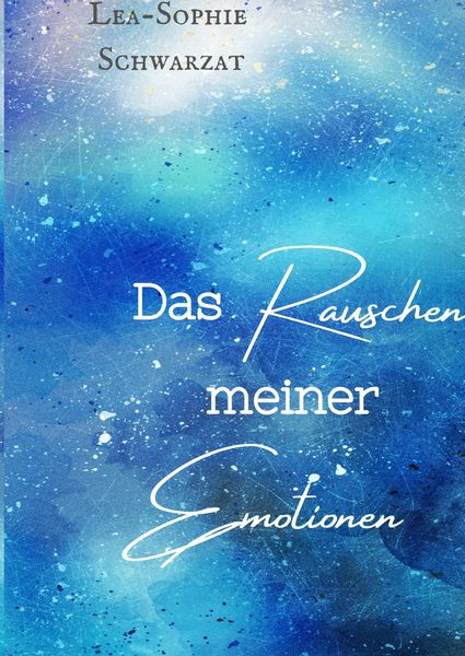 Produktbild: Das Rauschen meiner Emotionen