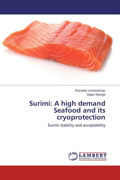 Produktbild: Surimi: A high demand Seafood and its cryoprotection