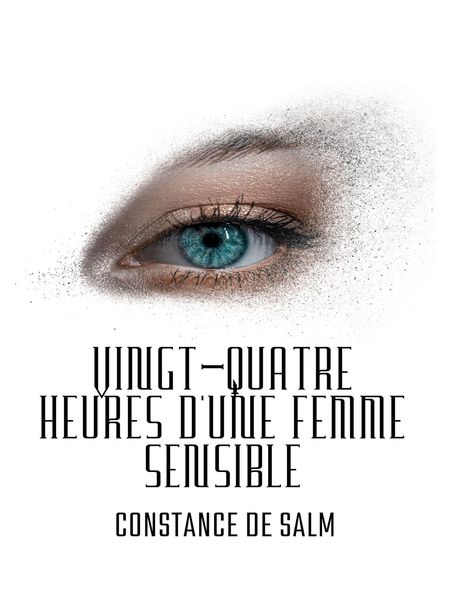 Produktbild: Vingt-quatre heures d'une femme sensible