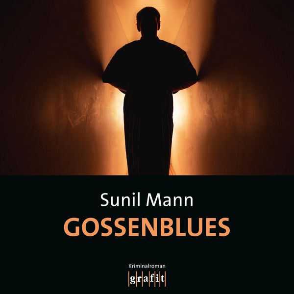 Gossenblues - Vijai Kumars siebter Fall - Sunil Mann, Audio, 9783740827151