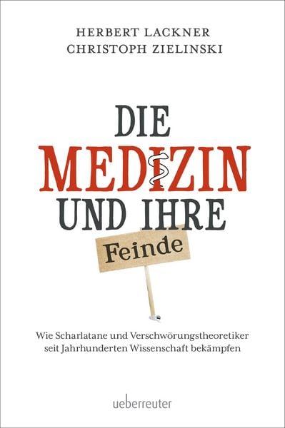 Produktbild: Die Medizin und ihre Feinde