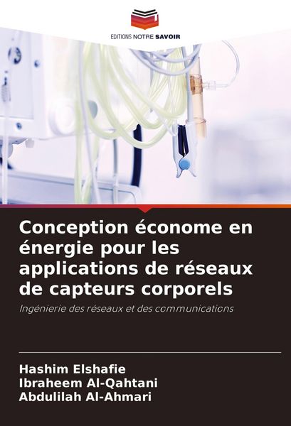 Produktbild: Conception &eacute;conome en &eacute;nergie pour les applications de r&eacute;seaux de capteurs corporels