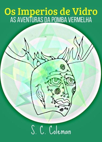 Produktbild: Os Imperios de Vidro: As Aventuras da Pomba Vermelha