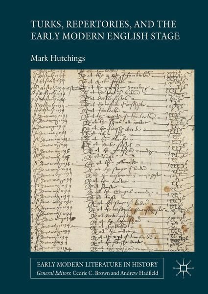 Produktbild: Turks, Repertories, and the Early Modern English Stage