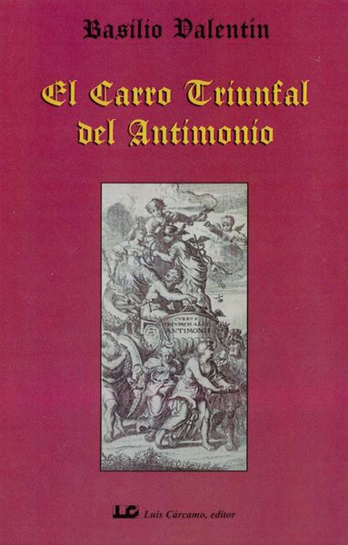 Produktbild: Valentin, B: Carro triunfal del antimonio, el