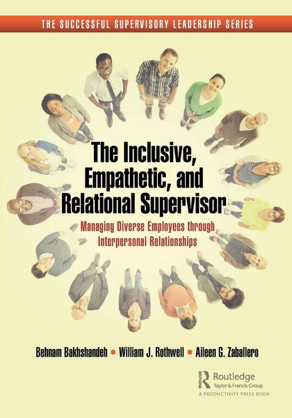 Produktbild: The Inclusive, Empathetic, and Relational Supervisor