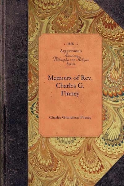 Produktbild: Memoirs of Rev. Charles G. Finney
