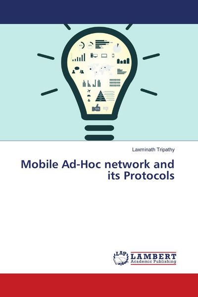 Produktbild: Mobile Ad-Hoc network and its Protocols