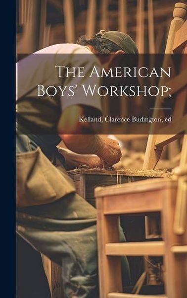 Produktbild: The American Boys' Workshop;