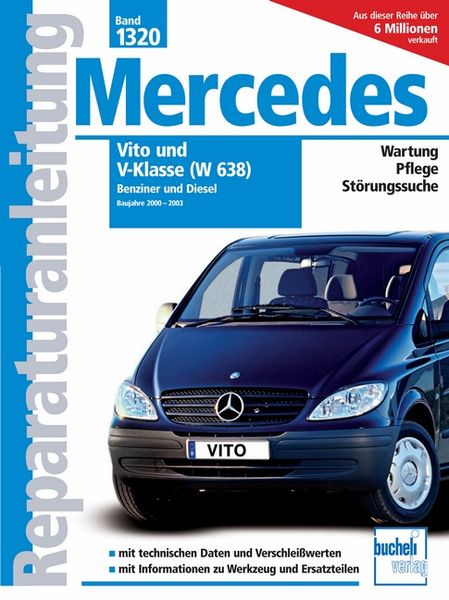 Produktbild: Mercedes Vito und V-Klasse Serie W638 2000-2003 Benziner und Diesel
