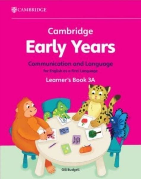 Produktbild: Cambridge Early Years Communication and Language for English as a First Language Learner's Book 3a