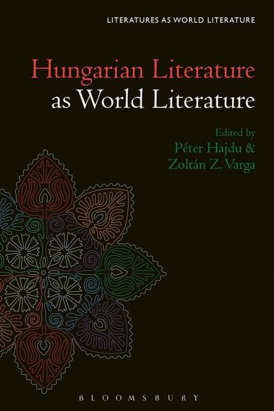 Produktbild: Hungarian Literature as World Literature