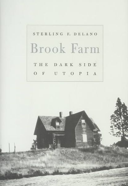 Produktbild: Brook Farm: The Dark Side of Utopia